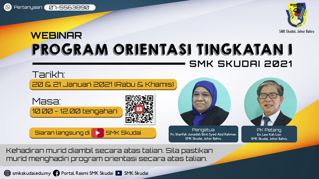 You are currently viewing Makluman Webinar Program Orientasi Tingkatan 1 SMK Skudai 2021