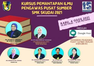 Read more about the article Makluman: Kursus Pemantapan Ilmu Pengawas Pusat Sumber SMK Skudai 2021