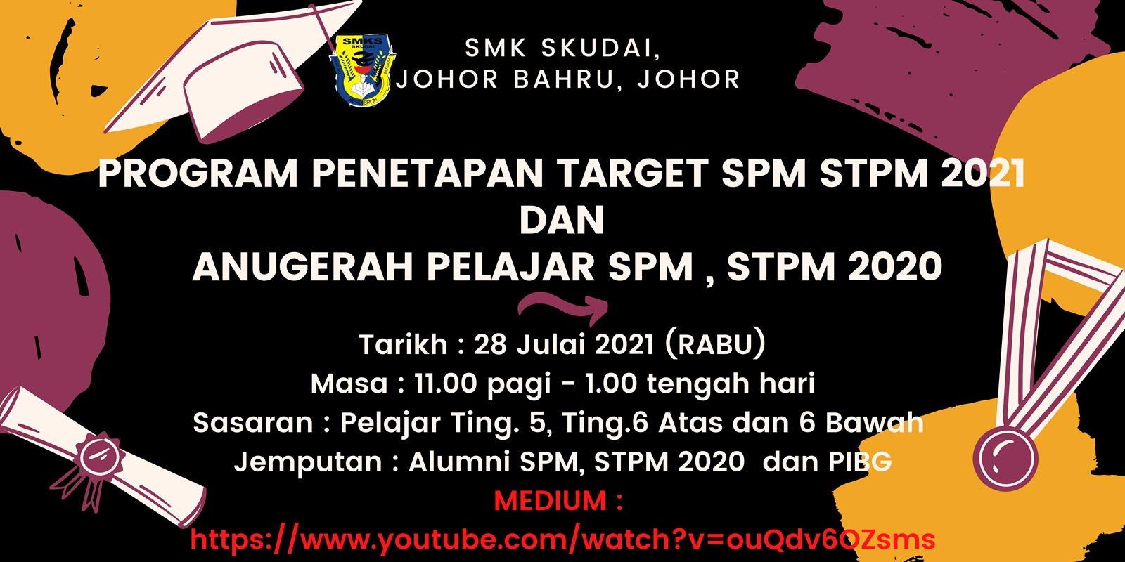 Read more about the article Makluman: Majlis Penetapan Target SPM dan STPM 2021 & Anugerah Pelajar Cemerlang SPM dan STPM 2020
