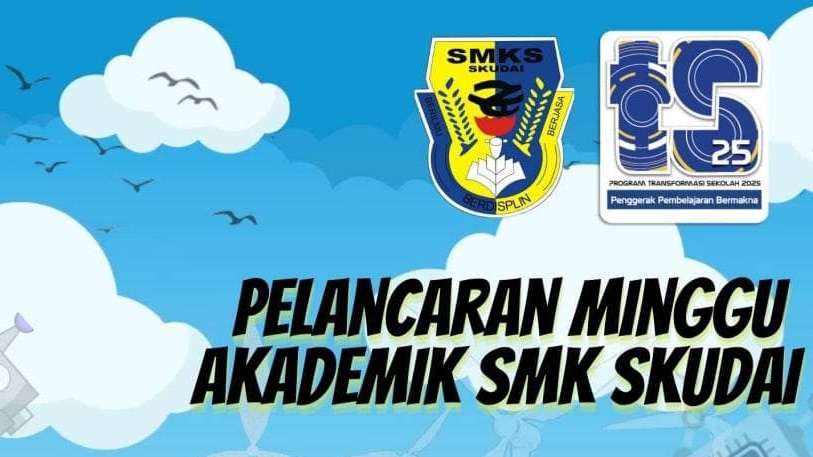 You are currently viewing Pelancaran Minggu Akademik Bidang Teknik & Vokasional dan Bidang Sains & Matematik SMK Skudai 2021