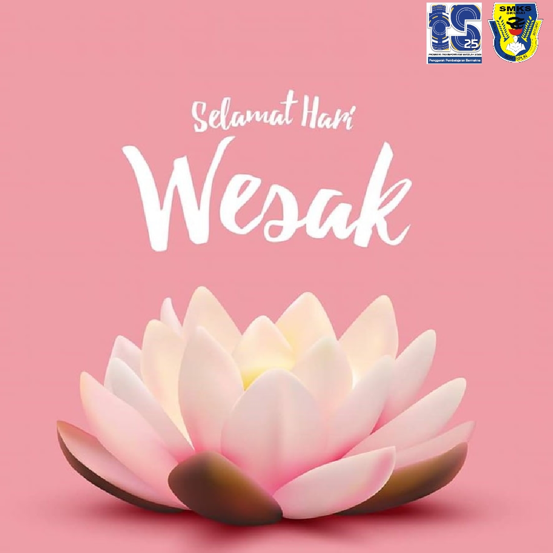 Read more about the article Cuti Hari Wesak 15 Mei 2022