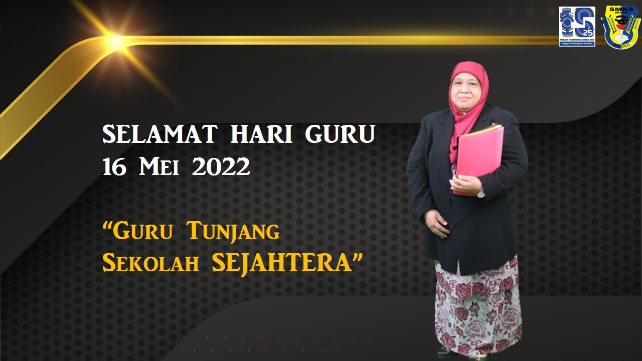 Read more about the article Selamat Hari Guru 2022