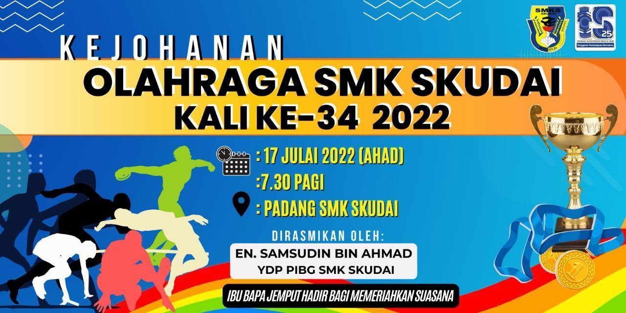 Read more about the article Kejohanan Olahraga SMK Skudai Kali Ke-34 2022