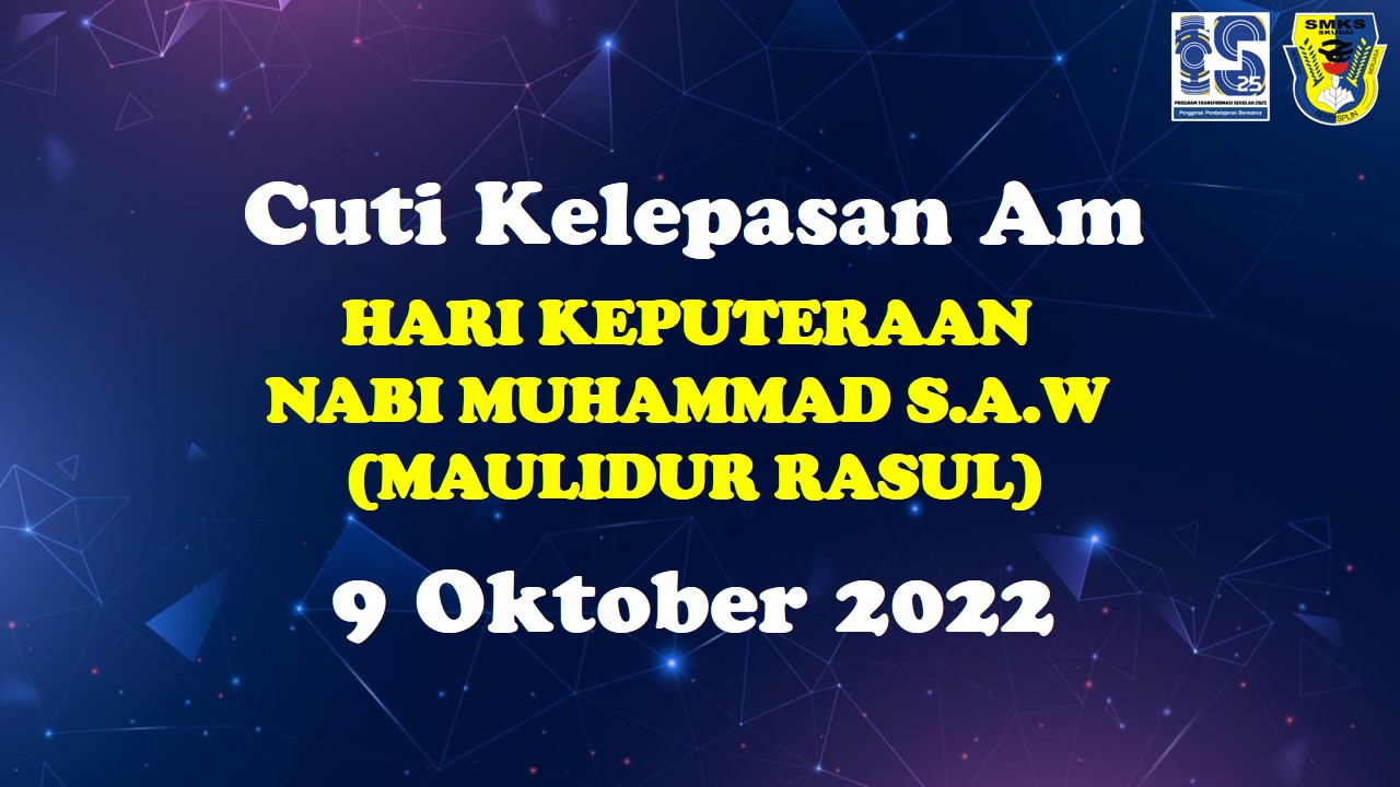 You are currently viewing Hari Keputeraan NABI MUHAMMAD S.A.W  (Maulidur Rasul)