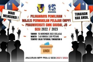 Read more about the article PILIHANRAYA MAJLIS PERWAKILAN PELAJAR (MPP)SMK SKUDAI SESI 2022 / 2023