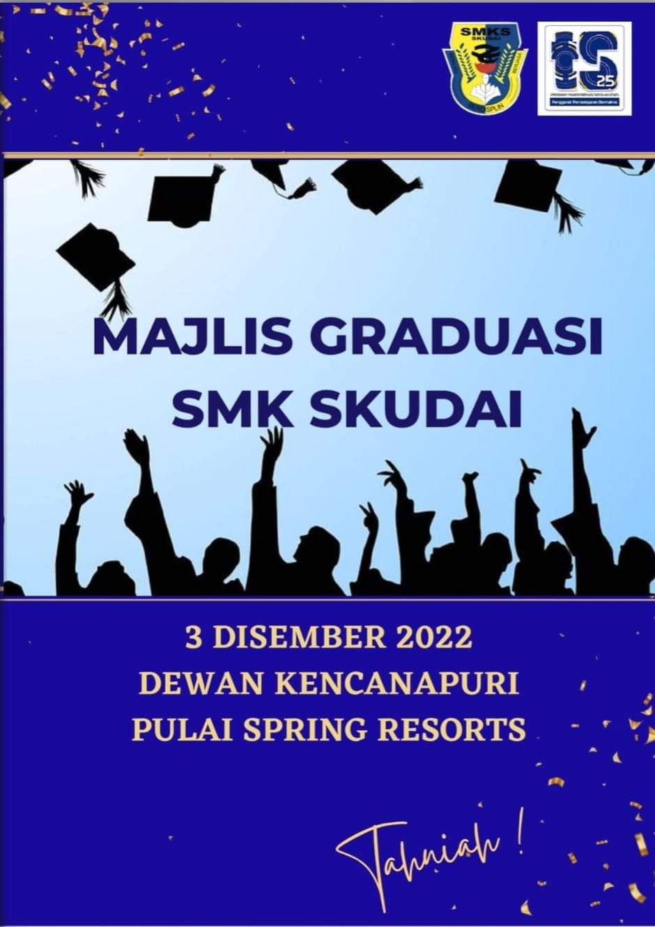 You are currently viewing Majlis Graduasi SMK Skudai Sesi 2022/2023