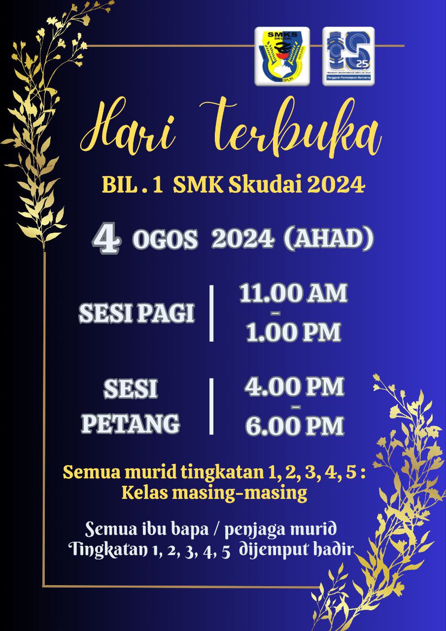 Read more about the article Hari Terbuka SMK Skudai Tahun 2024