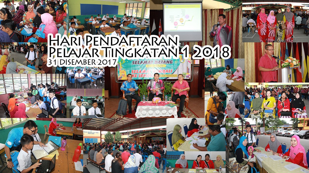 Read more about the article Hari Pendaftaran Pelajar Tingkatan 1 Tahun 2018