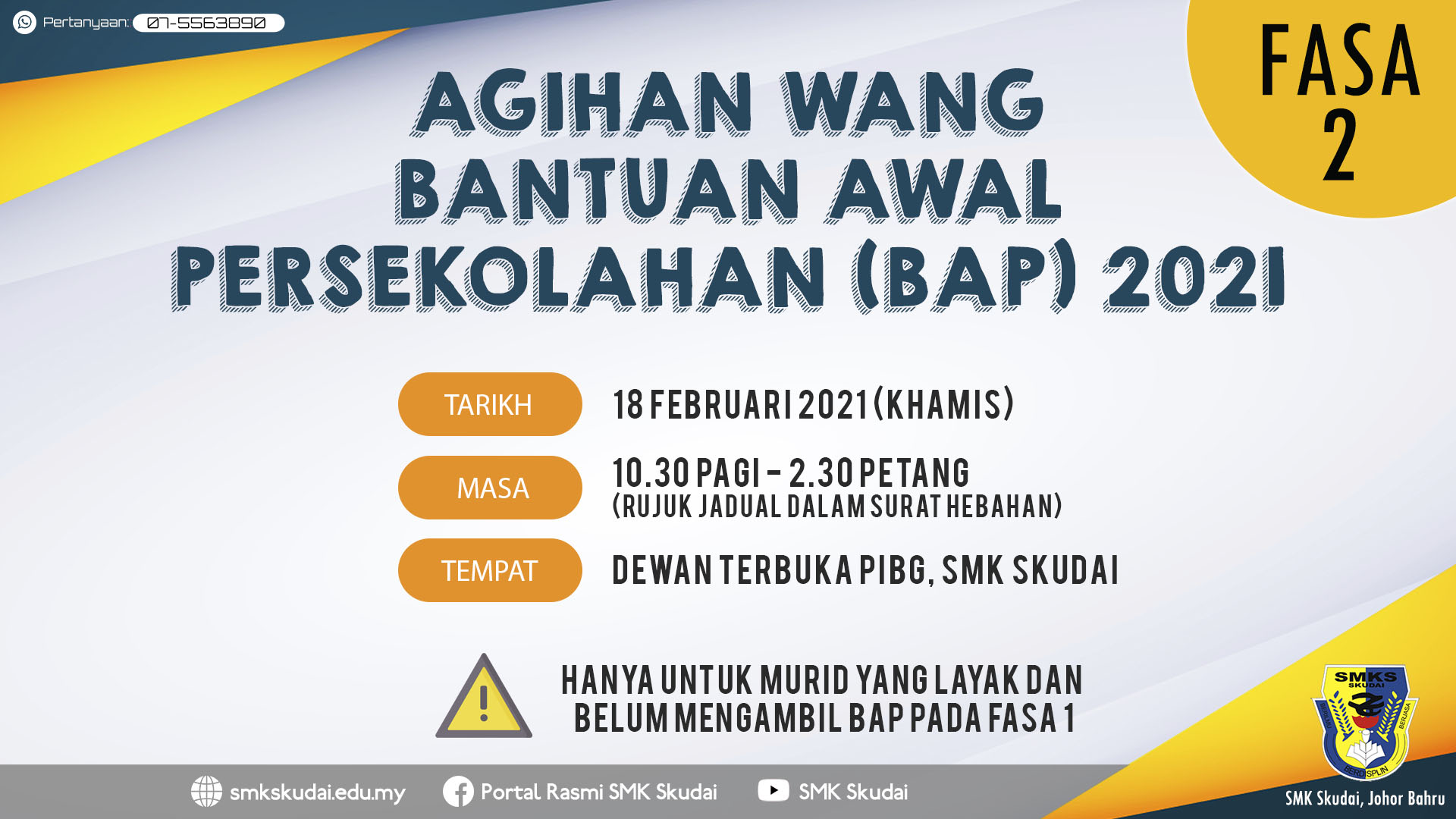 Read more about the article Makluman Agihan Wang Bantuan Awal Persekolahan (BAP) 2021 Fasa 2