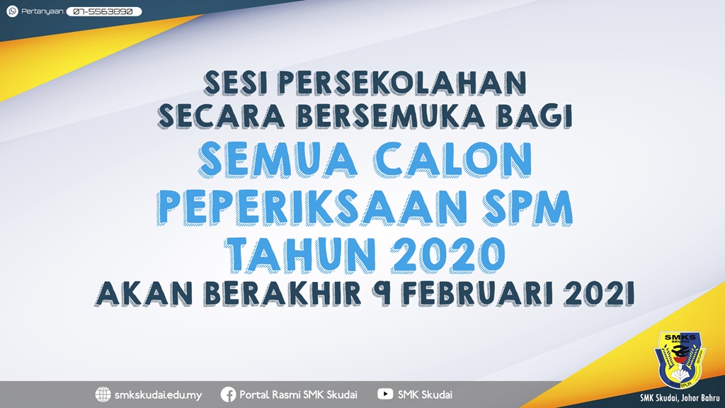 Read more about the article Makluman Pengoperasian Sesi Persekolahan Secara Bersemuka bagi Calon SPM 2020