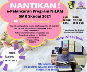 Read more about the article Makluman Majlis Pelancaran Program NILAM SMK Skudai 2021