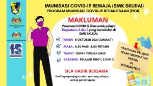 Read more about the article Makluman: Program Imunisasi COVID-19 Remaja (SMK Skudai) – Tingkatan 1, 2 dan 3