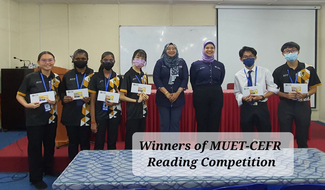 Read more about the article MUET-CEFR Reading Competition